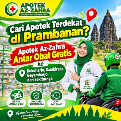 Cari Apotek Terdekat di Prambanan? Apotek Az-Zahra Antar Obat Gratis